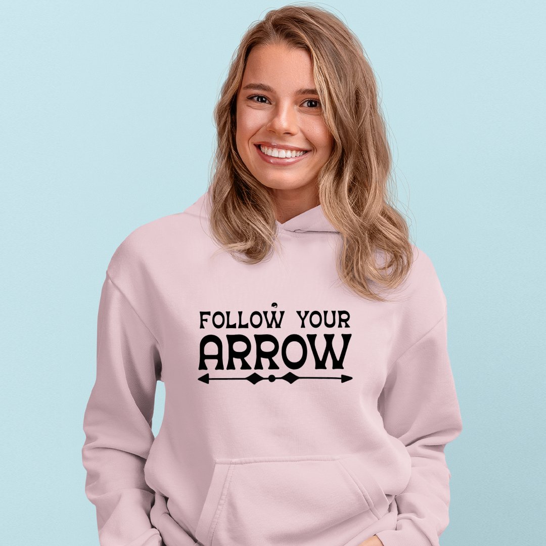 Hoodie Unisex Follow Your Arrow