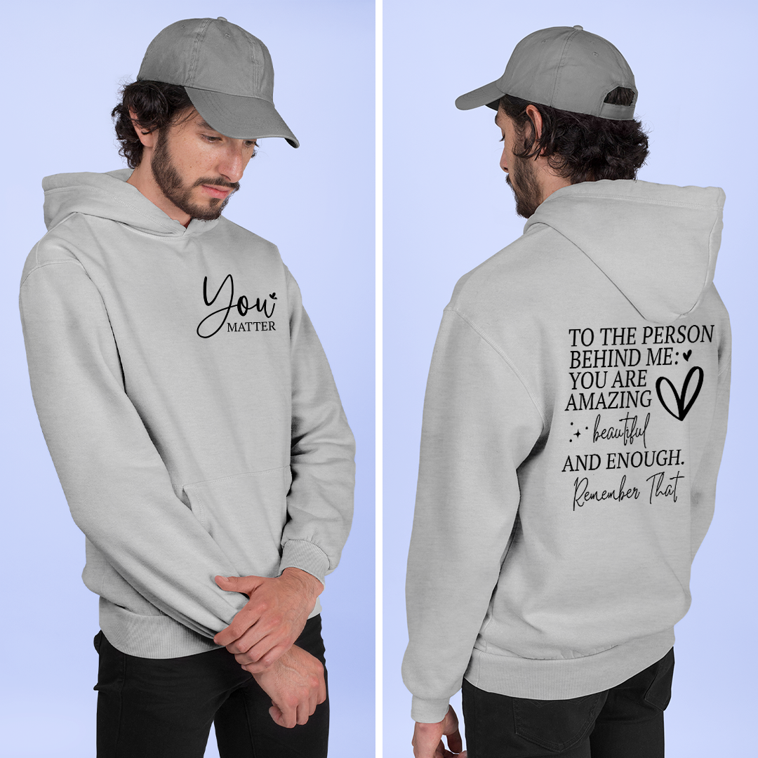 Hoodie Unisex You Matter