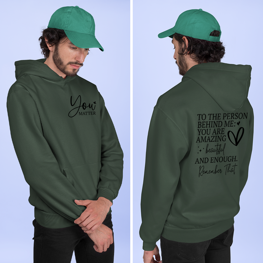 Hoodie Unisex You Matter