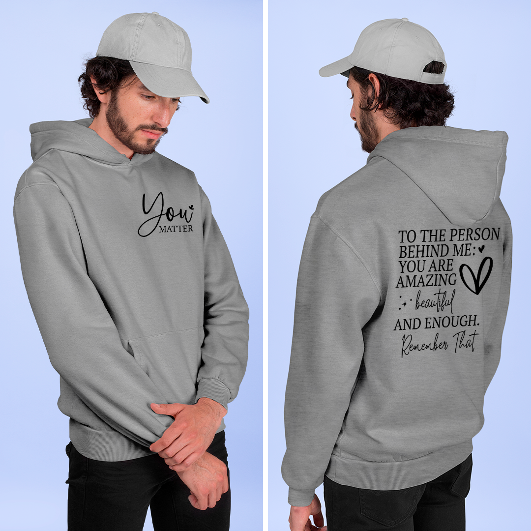 Hoodie Unisex You Matter